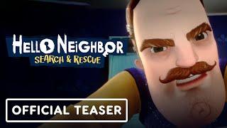 IGN - Hello Neighbor VR: Search and Rescue - Official Reveal Teaser Trailer