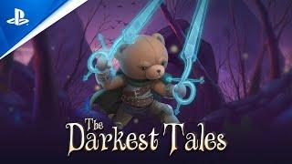 PlayStation - The Darkest Tales - Launch Trailer | PS5 & PS4 Games