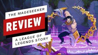 IGN - The Mageseeker: A League of Legends Story Review
