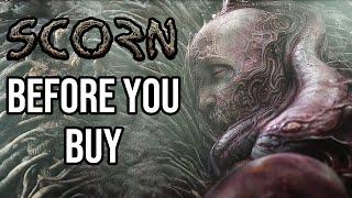 SCORN - 15 Things You ABSOLUTELY Need To Know Before You Buy