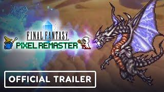 IGN - Final Fantasy Pixel Remaster - Official PS4 and Nintendo Switch Launch Trailer