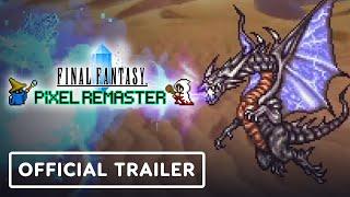 IGN - Final Fantasy Pixel Remaster - Official PS4 and Nintendo Switch Launch Trailer