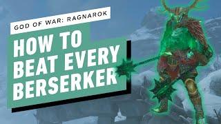IGN - God of War Ragnarok - How to Beat Every Berserker