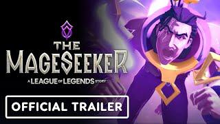 IGN - The Mageseeker: A League of Legends Story - Official Launch Trailer
