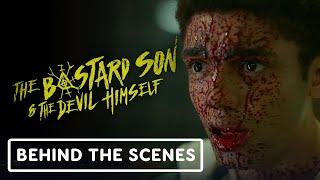 IGN - The Bastard Son & The Devil Himself - Official Behind the Scenes Clip (2022) Jay Lycurgo