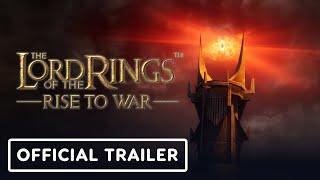 IGN - The Lord of the Rings: Rise to War - Official Trailer | NetEase Connect 2023 Updates