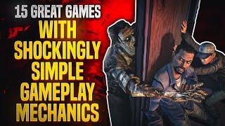 GamingBolt - 15 Great Games With SHOCKINGLY SIMPLE Gameplay Mechanics