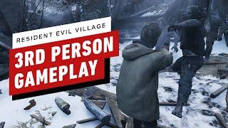 IGN - Resident Evil Village: 3rd Person Gameplay