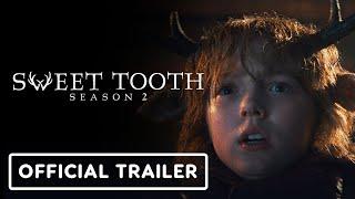 IGN - Sweet Tooth Season 2 - Official Trailer (2023) Christian Convery, Nonso Anozie, Adeel Akhtar