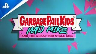 PlayStation - Garbage Pail Kids: Mad Mike and the Quest for Stale Gum - Gameplay Launch Trailer | PS4 Games