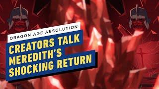 IGN - Dragon Age: Absolution Creators on Knight-Commander Meredith's Shocking Return