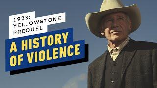 IGN - 1923 Cast Interview: Yellowstone Prequel Series - Are the Duttons Inherently Violent?