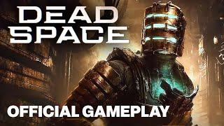 Dead Space Official 4K Gameplay Trailer