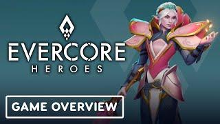 IGN - Evercore Heroes - Official Overview Trailer