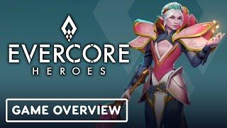IGN - Evercore Heroes - Official Overview Trailer