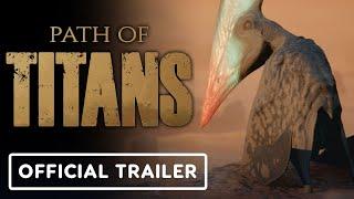 IGN - Path of Titans - Official Gondwa Gameplay Trailer (ft. Robert Irwin)