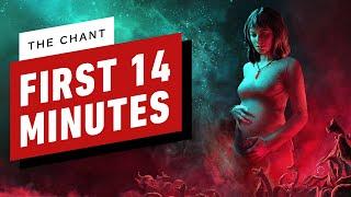IGN - The Chant: First 14 Minutes of Gameplay