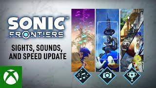 Xbox - Sonic Frontiers - Sights, Sounds, and Speed Update