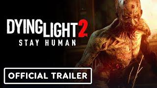 IGN - Dying Light 2 Stay Human - Official 'Undead or Alive Event' Trailer