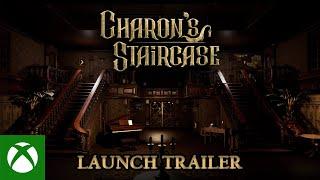 Xbox - Charon's Staircase - Launch trailer 4K | Xbox One & Xbox X|S