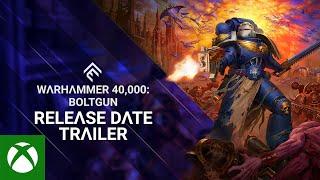 Xbox - Warhammer 40,000: Boltgun - Release Date Reveal Trailer