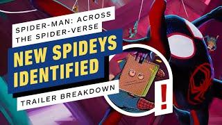 IGN - All the Spideys in Spider-Man: Across the Spider-Verse - Trailer Breakdown