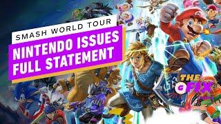 IGN - Nintendo Issues Full Statement Over Smash World Tour Cancellation -  IGN Daily Fix