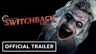 IGN - The Dark Pictures: Switchback VR - Official PS VR2 Announcement Trailer
