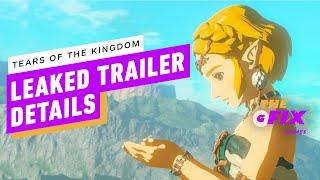 IGN - Leaked Tears of the Kingdom Trailer Reveals New Area & Boss Fight Gameplay - IGN Daily Fix
