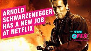 IGN - Arnold Schwarzenegger Has a New Job at Netflix - IGN The Fix: Entertainment
