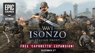 Epic Games - Isonzo - Free Caporetto Expansion Launch Trailer