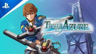 PlayStation - The Legend of Heroes: Trails to Azure - Story Trailer | PS4 Games