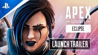 PlayStation - Apex Legends - Eclipse Launch Trailer | PS5 & PS4 Games