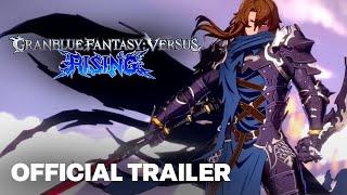 GameSpot - GRANBLUE FANTASY: Versus -RISING- | EVO Japan 2023 Siegfried Reveal Trailer