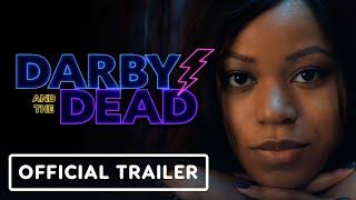 IGN - Darby and the Dead - Official Trailer (2022) Riele Downs, Auli’i Cravalho