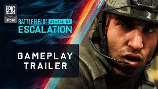 Epic Games - Battlefield 2042 | Season 3: Escalation Gameplay Trailer