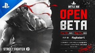 PlayStation - Street Fighter 6 - Open Beta Announce Trailer | PS5 Games