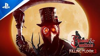 PlayStation - Killing Floor 2 - Blood and Bonfires Trailer | PS4 Games