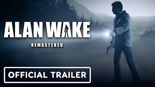 IGN - Alan Wake Remastered - Official Nintendo Switch Launch Trailer