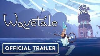 IGN - Wavetale - Official Release Date Trailer