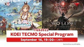 KOEI TECMO Special Program TGS 2022 Livestream | Atelier Ryza 3, Wo Long: Fallen Dynasty
