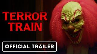 IGN - Terror Train - Exclusive Official Trailer (2022) Robyn Alomar, Tim Rozon