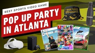 IGN - Join IGN's Pop-Up Party in Atlanta