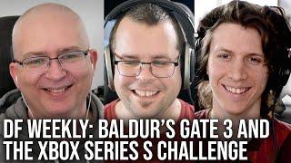 Digital Foundry - DF Direct Weekly #101: Baldur's Gate 3 Xbox Parity Challenges, Final Fantasy 16 Reaction