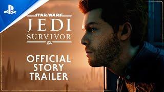 PlayStation - Star Wars Jedi: Survivor - Official Story Trailer | PS5