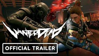 IGN - Wanted: Dead - 30 Minutes of Developer-Led Official Gameplay