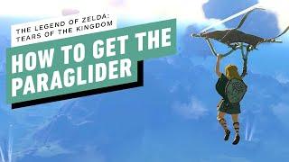 IGN - The Legend of Zelda: Tears of the Kingdom - How to Get the Paraglider