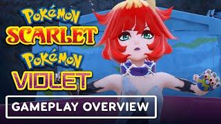 Pokemon Scarlet & Pokemon Violet - Official Gameplay Overview Trailer