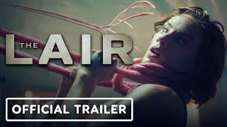 IGN - The Lair - Official Trailer (2022) Charlotte Kirk, Jonathan Howard