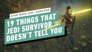 IGN - 19 Things That Star Wars Jedi: Survivor Doesn't Tell You